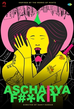 Ascharya Fuck It-online-free