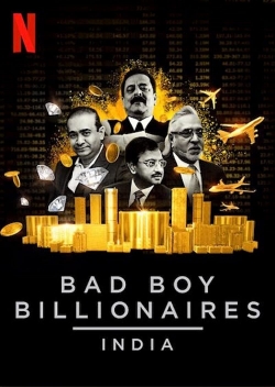 Bad Boy Billionaires: India-online-free
