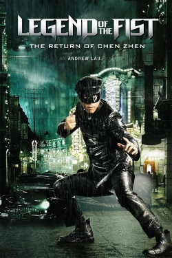 Legend of the Fist: The Return of Chen Zhen-online-free