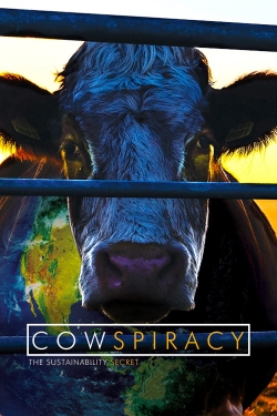 Cowspiracy: The Sustainability Secret-online-free