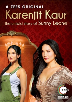 Karenjit Kaur: The Untold Story of Sunny Leone-online-free