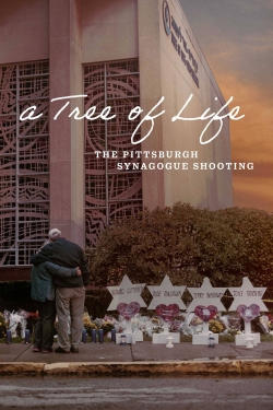 A Tree of Life: The Pittsburgh Synagogue Shooting-online-free
