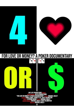 For Love or Money? A Poker Documentary-online-free