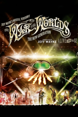 Jeff Wayne's Musical Version of the War of the Worlds - The New Generation: Alive on Stage!-online-free