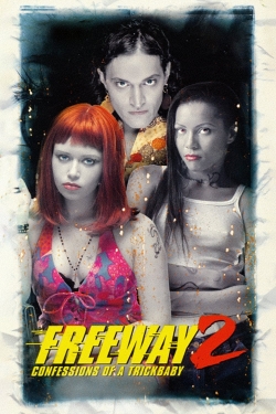 Freeway II: Confessions of a Trickbaby-online-free