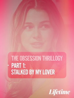 Obsession: Stalked by My Lover-online-free