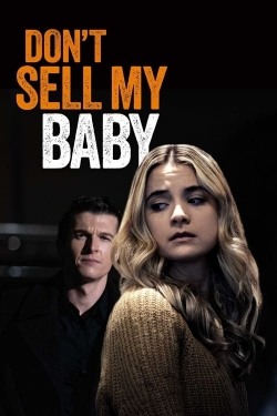 Don't Sell My Baby-online-free