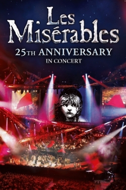 Les Misérables in Concert - The 25th Anniversary-online-free