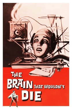 The Brain That Wouldn't Die-online-free