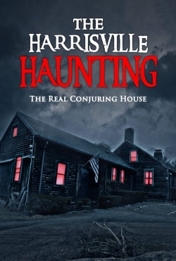 The Harrisville Haunting: The Real Conjuring House-online-free