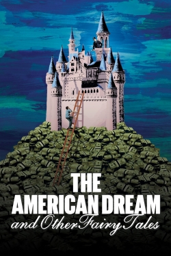 The American Dream and Other Fairy Tales-online-free