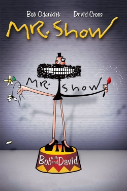 Mr. Show with Bob and David-online-free