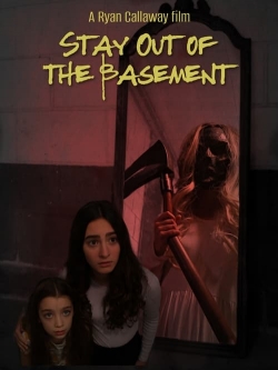Stay Out of the Basement-online-free