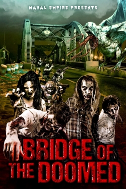 Bridge of the Doomed-online-free