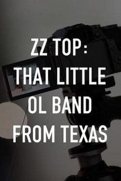ZZ Top: That Little Ol' Band From Texas-online-free