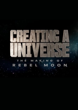 Creating a Universe - The Making of Rebel Moon-online-free