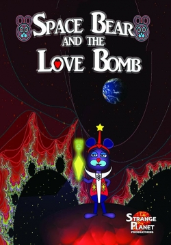 Space Bear and the Love Bomb-online-free