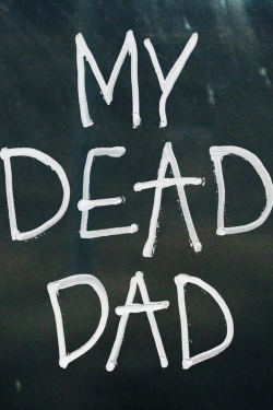 My Dead Dad-online-free