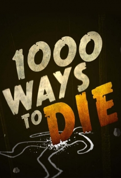 1000 Ways to Die-online-free