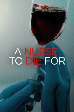 A Nurse to Die For-online-free