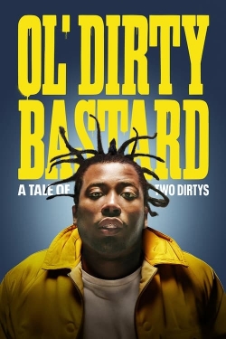 Ol' Dirty Bastard: A Tale of Two Dirtys-online-free