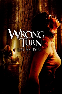 Wrong Turn 3: Left for Dead-online-free