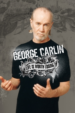 George Carlin: Life Is Worth Losing-online-free
