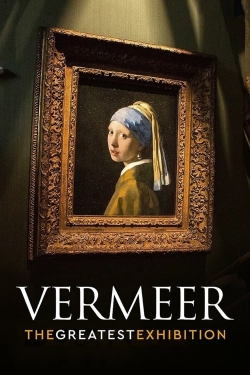 Vermeer: The Greatest Exhibition-online-free