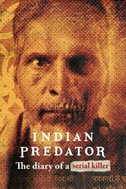 Indian Predator: The Diary of a Serial Killer-online-free