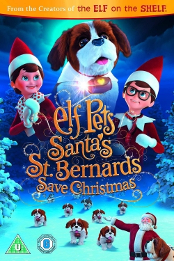 Elf Pets: Santa's St. Bernards Save Christmas-online-free