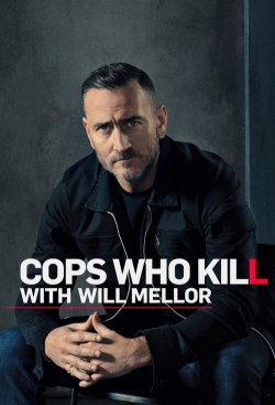 Cops Who Kill With Will Mellor-online-free