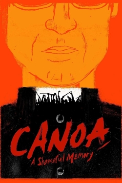 Canoa: A Shameful Memory-online-free