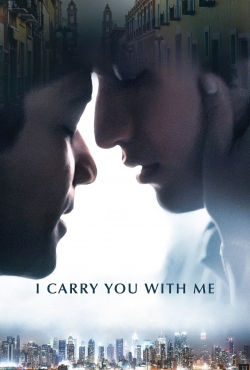I Carry You with Me-online-free
