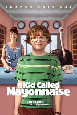 A Kid Called Mayonnaise-online-free
