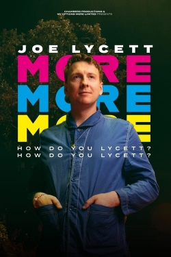 Joe Lycett: More, More, More! How Do You Lycett? How Do You Lycett?-online-free