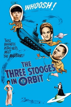 The Three Stooges in Orbit-online-free