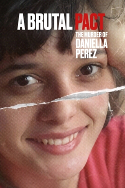 A Brutal Pact: The Murder of Daniella Perez-online-free