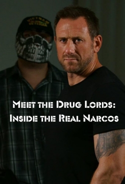 Meet the Drug Lords: Inside the Real Narcos-online-free