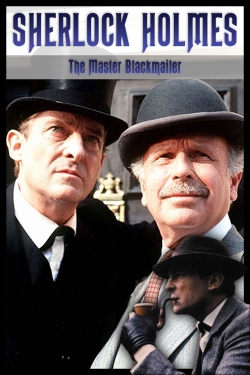 Sherlock Holmes: The Master Blackmailer-online-free