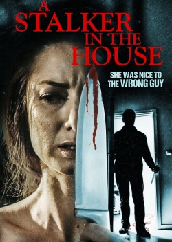 A Stalker in the House-online-free
