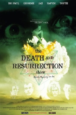 The Death and Resurrection Show-online-free