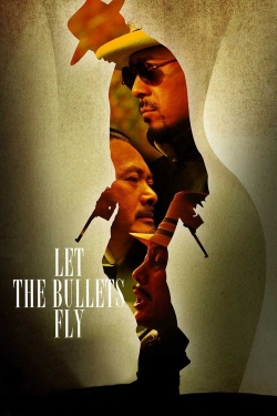 Let the Bullets Fly-online-free