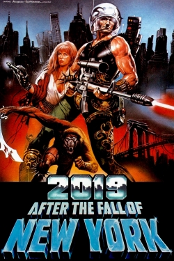 2019: After the Fall of New York-online-free