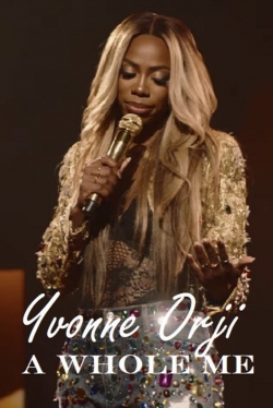 Yvonne Orji: A Whole Me-online-free