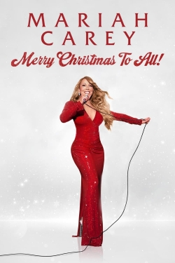 Mariah Carey: Merry Christmas to All!-online-free