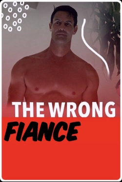 The Wrong Fiancé-online-free