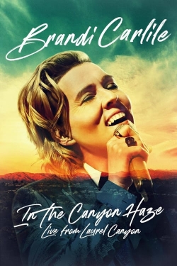 Brandi Carlile: In the Canyon Haze – Live from Laurel Canyon-online-free