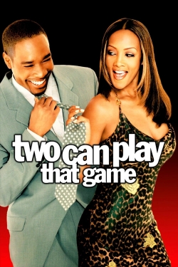 Two Can Play That Game-online-free