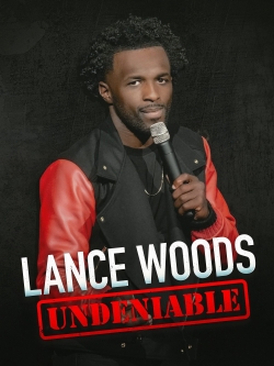 Lance Woods: Undeniable-online-free