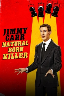 Jimmy Carr: Natural Born Killer-online-free